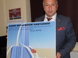 İldem, Beyazşehir Ve Toki Sakinlerine Hastane Müjdesi