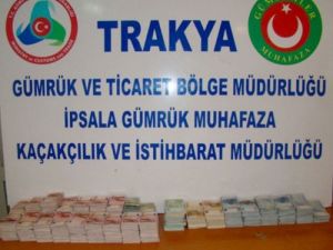 İpsala’da 184 Bin Euro Ele Geçirildi