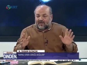 İhsan Eliaçık namaz dinin direği değildir dedi