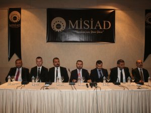 MİSİAD iktisadi hayata yeni bir soluk getirdi