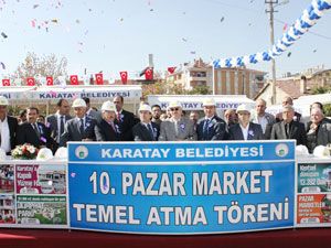 Karatay’da son Pazar Market’in temeli atıldı