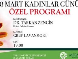 Meram Belediyesinden Kadınlar Günü Programı
