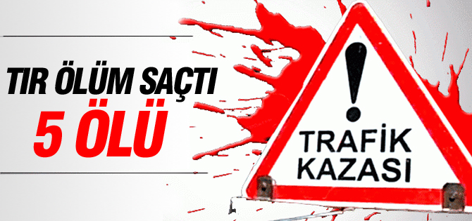 Başkent’te Trafik Kazası: 5 Ölü