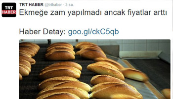 TRT Haber'in Ekmek Zammıyla İlgili Tweeti REKOR KIRDI