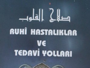 "Ruhi Hastalıklar ve Tedavi Yolları" yayınlandı