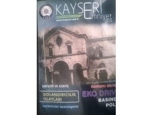 Kayseri Emniyet 2015 Dergisi Çıktı