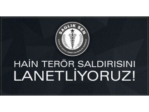 Şanlıurfa’da Sağlık Çalışanları Terörü Lanetledi