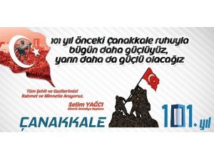Belediye Başkanı Selim Yağcı’nın 18 Mart Çanakkale Zaferi’nin 101. Yıl Dönümü Mesajı