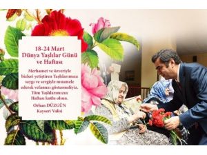 Vali Orhan Düzgün’ün 18-24 Mart Yaşlılar Haftası Mesajı