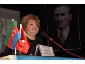 Hanım Halilova, Alparslan Türkeş Ve Türk Dünyasını Anlattı