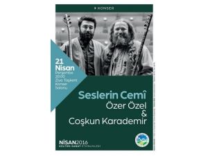 ‘seslerin Cemi’ Konserinin Biletleri Satışa Çıkarıldı