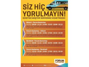Forum Gaziantep’ten Ücretsiz Servis Hizmeti