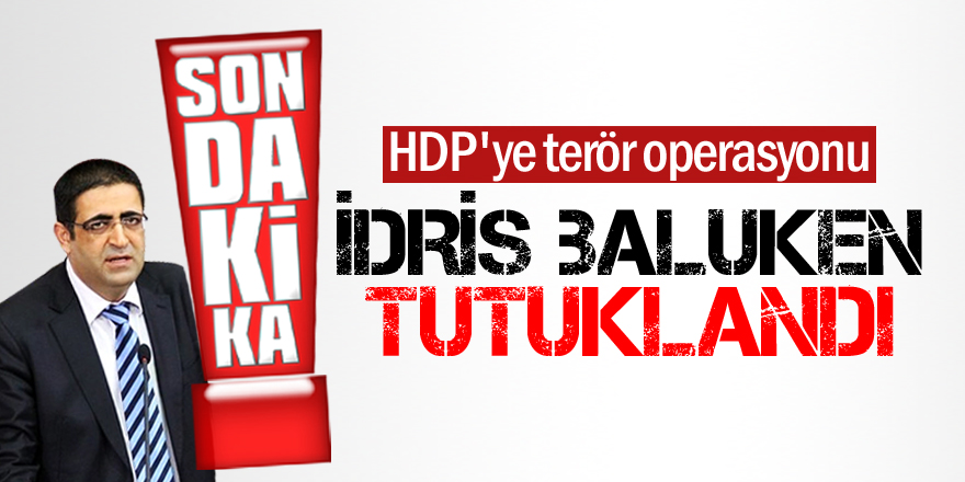 HDP'li İdris Baluken tutuklandı