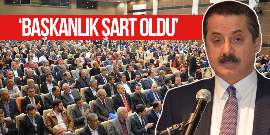 Bakan Çelik: Başkanlık şart oldu