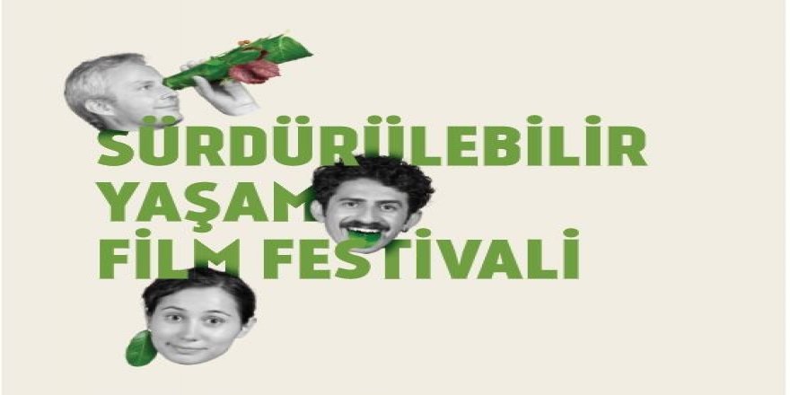‘Sürdürülebilir Yaşam Film Festivali’ Konya programı