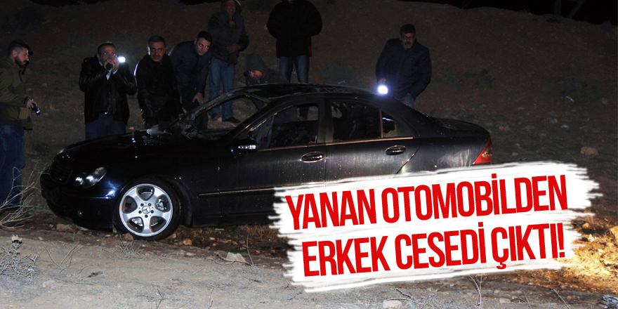 Yanan otomobilde erkek cesedi bulundu