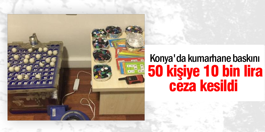 Konya'da kumarhane baskını