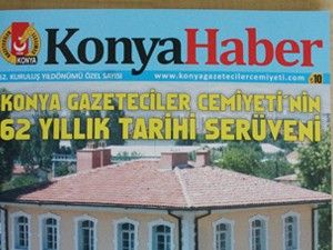 Konya Gazeteciler Cemiyeti 62. yıla özel dergi çıkardı