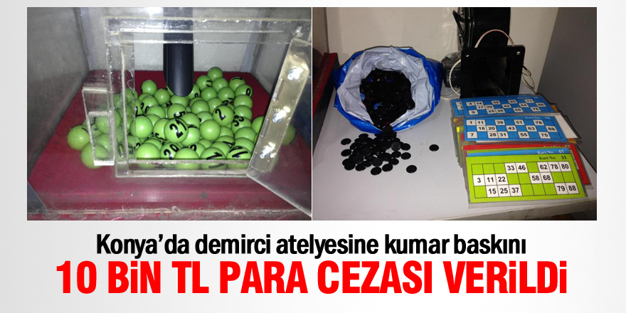 Demirci atelyesine kumar baskını