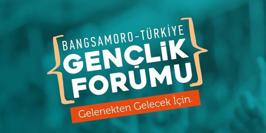 Bangsamoro Konya’da konuşulacak