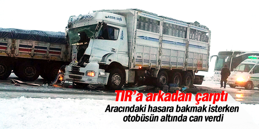 Aracındaki hasara bakmak isterken otobüs çarptı