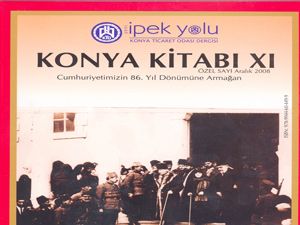 İpek Yolu Dergisi’nin özel sayısı Konya Kitabı XI çıktı