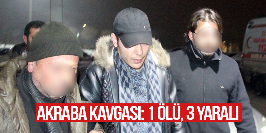 Amcaoğulları çatıştı: 1 ölü, 3 yaralı