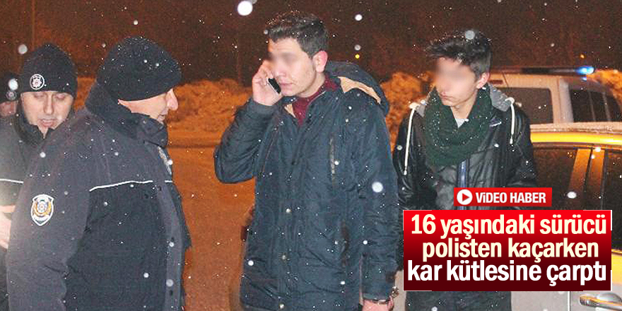 16 yaşındaki sürücü polisten kaçarken kaza yaptı