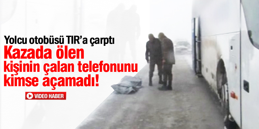 Yolcu otobüsü tıra çarptı: 1 ölü, 10 yaralı