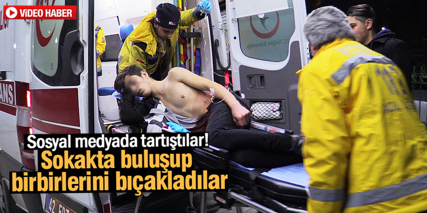 Gençlerin sosyal medya kavgası: 1 yaralı