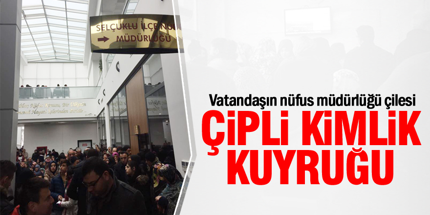 Vatandaşın Nüfus Müdürlüğü çilesi