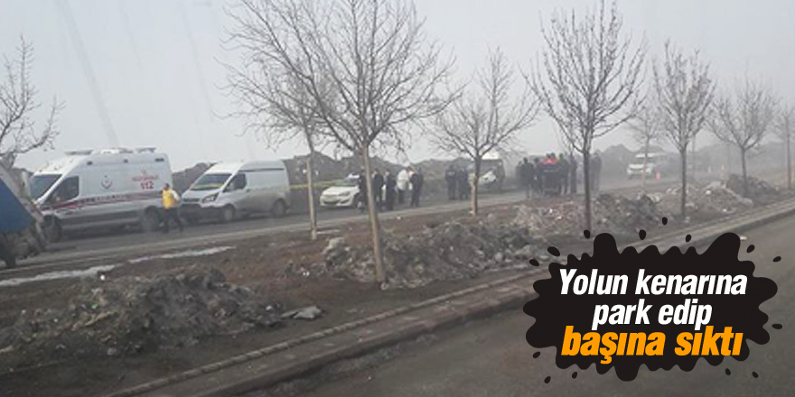 Yolun kenarına park edip başına sıktı