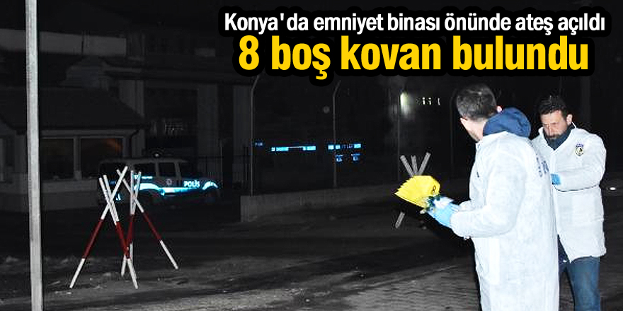 Emniyet binası önünde ateş açıldı