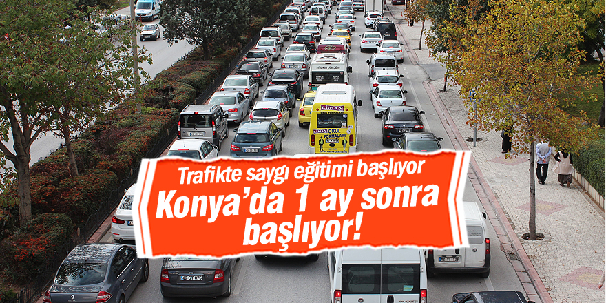 Trafikte saygı eğitimi başlıyor