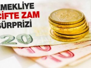 Emekliye çifte zam sürprizi