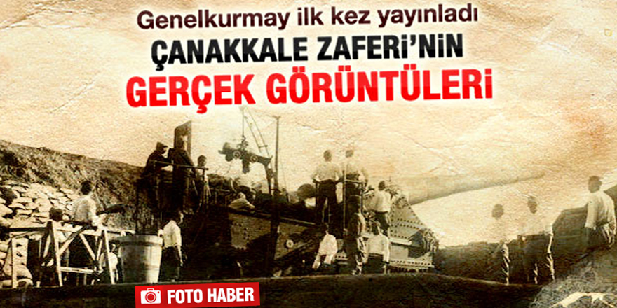 Çanakkale Zaferi'nin fotoğrafları