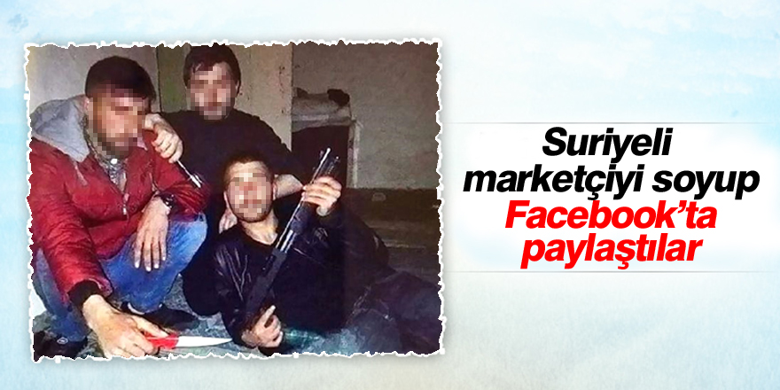 Gaspçıları sosyal medyada paylaştıkları fotoğraf ele verdi