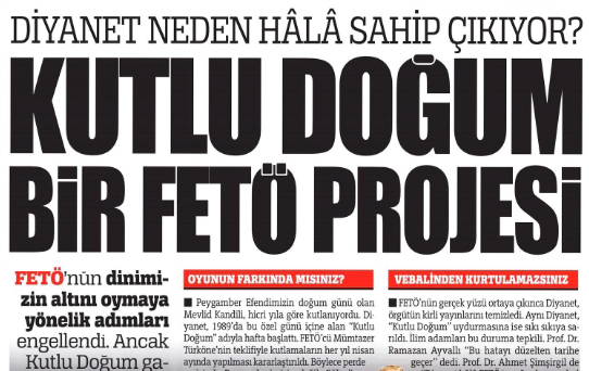 Türkiye gazetesi: Kutlu Doğum FETÖ projesi