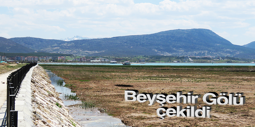 Yağışlar Beyşehir Gölü'nü doldurmadı