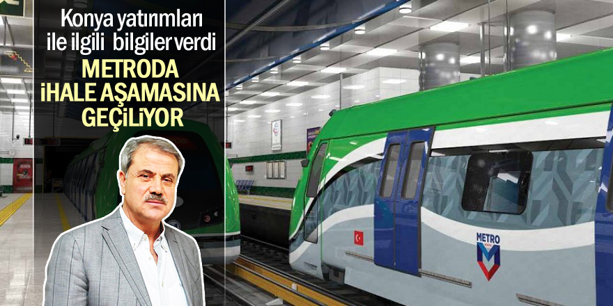 Metroda ihale aşamasına geçiliyor