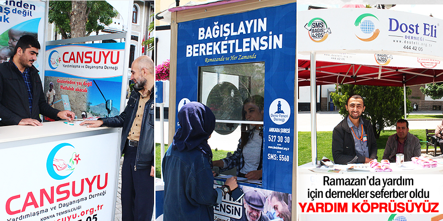 "Yardım köprüsüyüz"