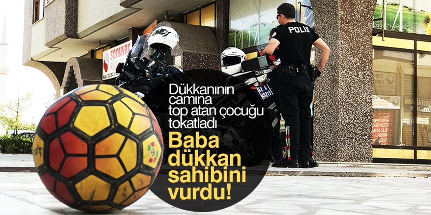 Tokatladığı çocukların babası tarafından silahla vuruldu