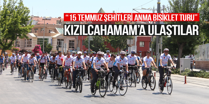 Şehitler için pedal çeviren bisikletçiler Kızılcahamam’da