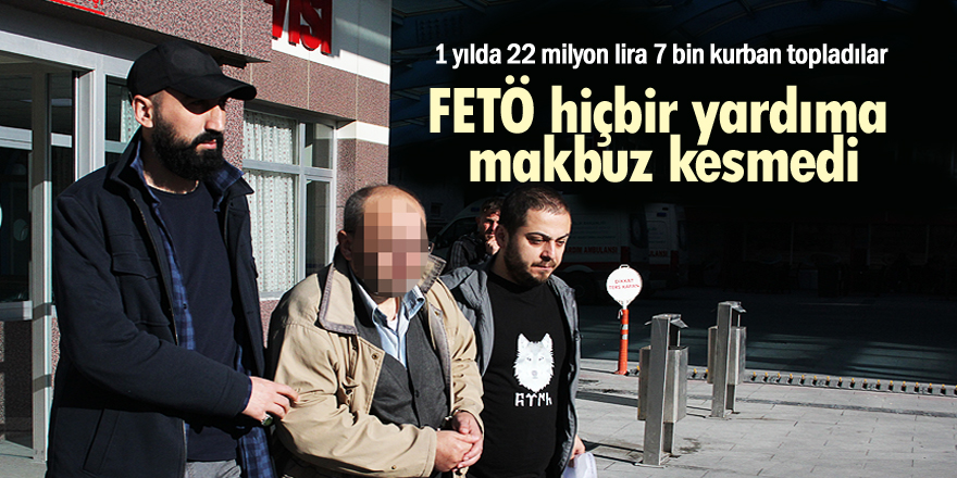 FETÖ hiçbir yardıma makbuz kesmemiş