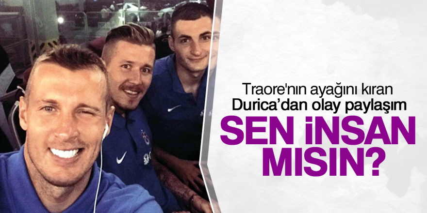 Trabzonsporlu Durica’nın paylaşımı tepki çekti