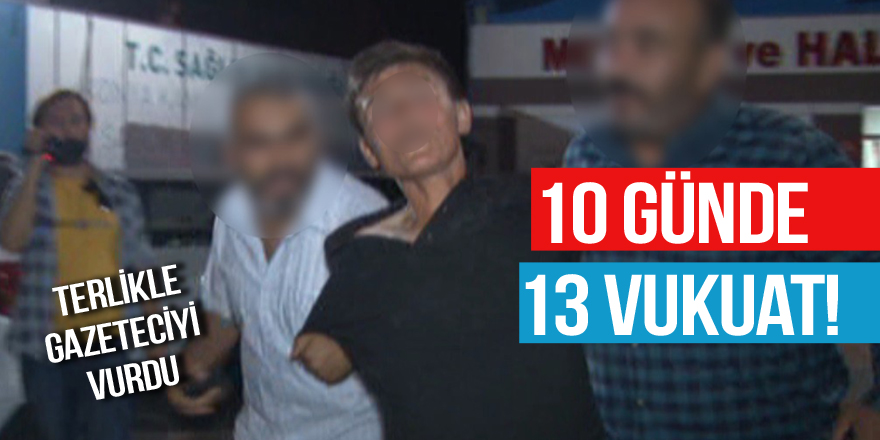 10 günde 13 suça karıştı gezerken yakalandı