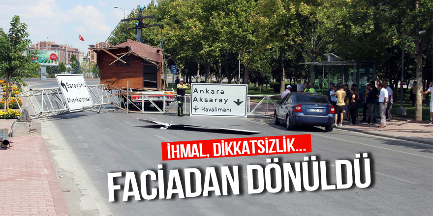 Kulübe yüklü vincin devirdiği tabela direği faciaya yol açıyordu