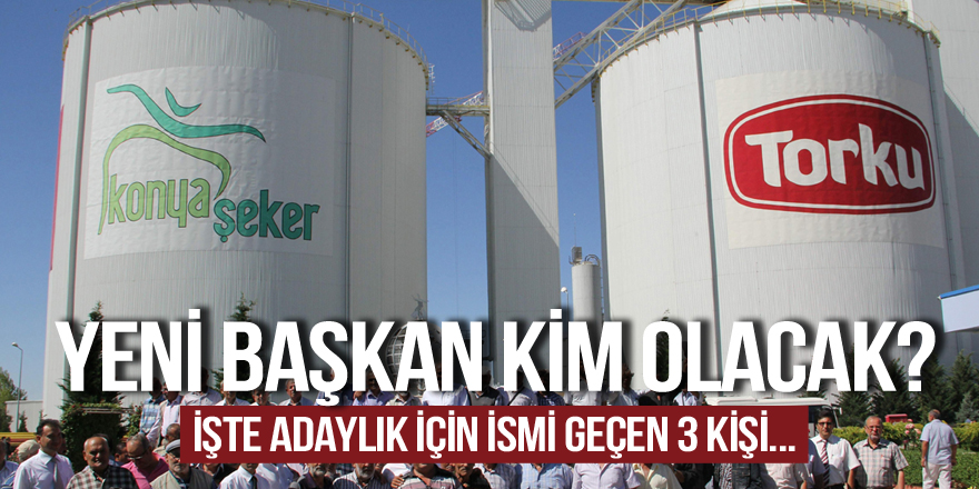 Yeni başkanı kim olacak?