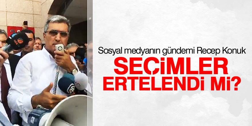 Seçimler ertelendi iddiası!