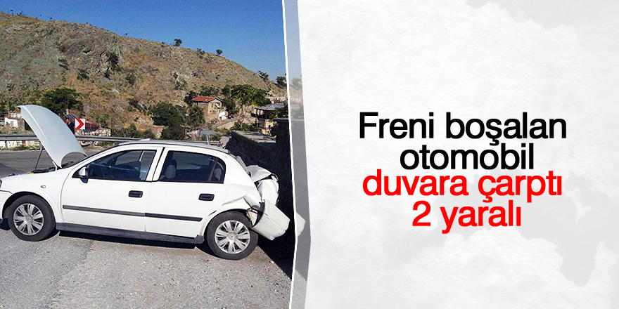 Freni boşalan otomobil duvara çarptı: 2 yaralı